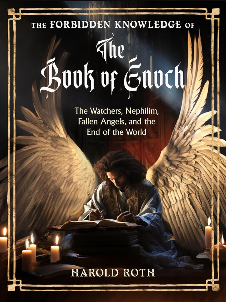 The Forbidden Knowledge of the Book of Enoch - Signed Copy