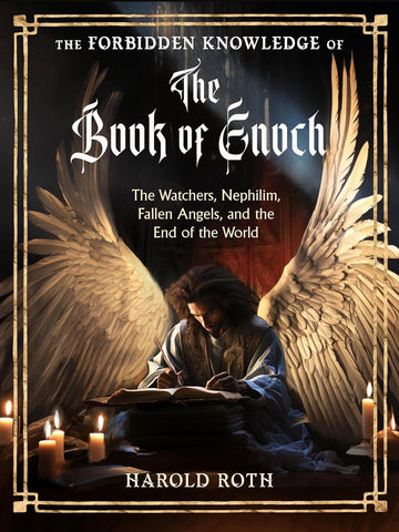 The Forbidden Knowledge of the Book of Enoch - Signed Copy